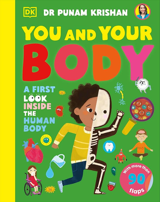 You and Your Body: A First Look Inside the Human Body cover image