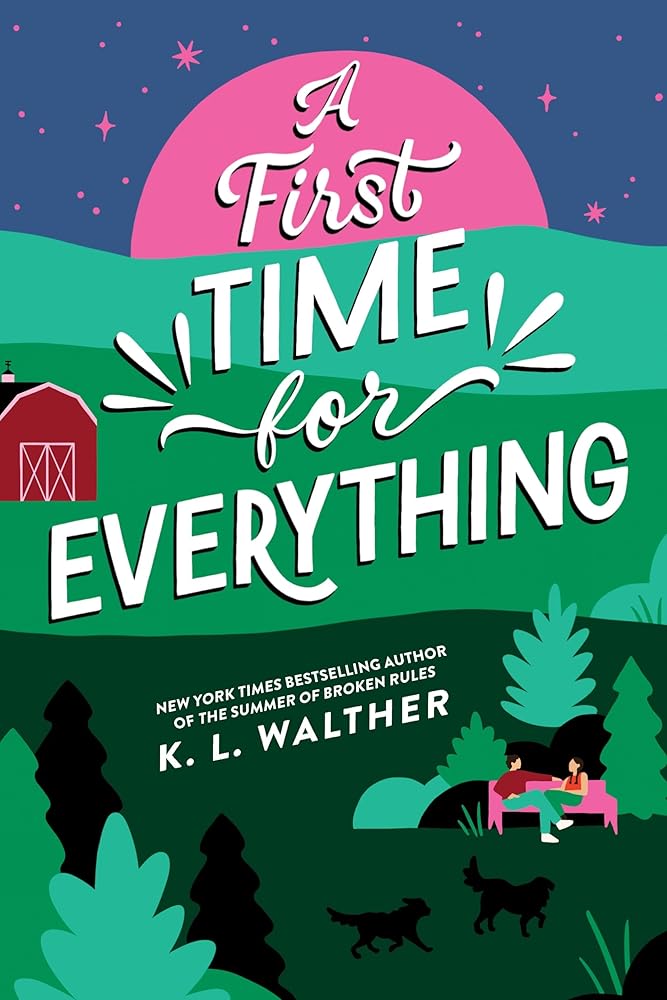 A First Time for Everything: A Young Adult Coming of Age Romance from the Author of The Summer of Broken Rules cover image