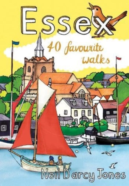 40 Favourite Walks: Essex